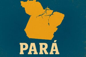 Conheça o Estado do Pará